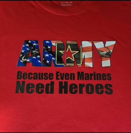 Even Marines Needs Heroes T Shirt