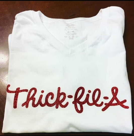 Thick-FIl-A T Shirt